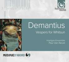 Demantius: Vespers for Whitsun